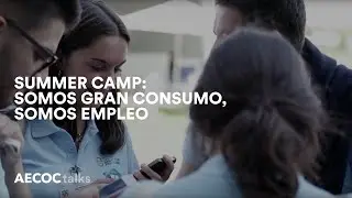 3&ordm; Summer Camp de Gran Consumo - Edici&oacute;n 2018