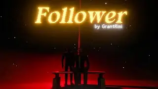 PLEASE DON'T FOLLOW ME! | Follower