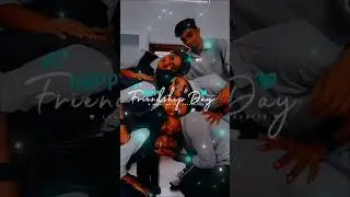 ❤Happy friendship day ❤ | friendship day whatsapp status tamil | girl besties👭 | kdpapaeditz