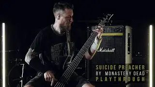 MONASTERY DEAD - Suicide Preacher (bass playthrough)