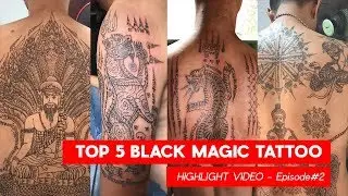 Top 5 Popular Black Magic Tattoo | KH-TATTOO [Officail Video 2020] Ep#1