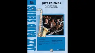 Just Friends, arr. Joe Jackson &ndash; Score & Sound