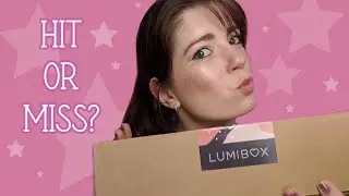 Тестируем LUMI BOX | НОВАЯ ПОДПИСКА НА КРАСОТУ