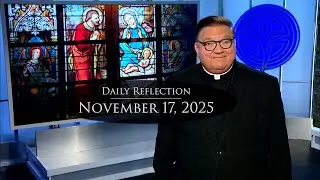 2025 11 17 Reflection 497