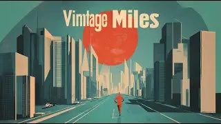 VINTAGE MILES Ver02
