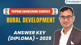 Tripura Engineering Services &ndash; 2025 | R.D Department | Answer Key (Diploma)
