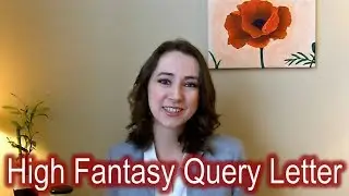 High Fantasy Novel Query Letter - A Video Query