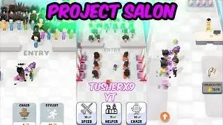 Project Salon gameplay video google play store games #project #salon#gaming #video #gameplay #gaming