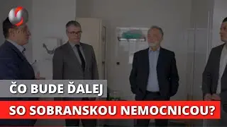 SOBRANSKÝ MAGAZÍN (435): Medicínske kapacity v Sobranciach
