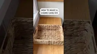 How to Make a Chemo Care Kit