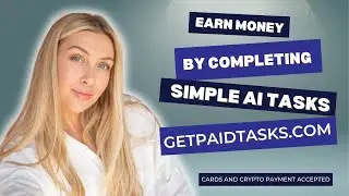 Get Paid Completing Tasks