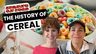 The History Of Cereal With Guest Kimia Behpoornia | Sprung On Food