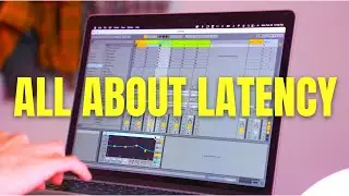 All about Dealing with Latency in Ableton Live // Deep Dive (Feat: Stereo_IMG)