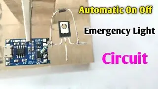 Automatic On Off | Emergency light circuit | How to make automatic light circuit
