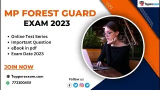 MP FOREST GUARD Vacancy 2023, Syllabus 2023, Mock Test, Question Paper, Exam Pattern, Preparation
