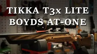 Tikka T3X Lite  with Boyds Gunstocks AT-One Review & Installation