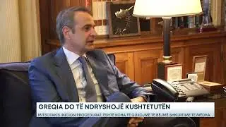 Greqia do t&euml; ndryshoj&euml; Kushtetut&euml;n - Mitsotakis nis procedurat: &Euml;sht&euml; koha t&euml; b&euml;jm&euml; shkurtime