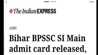 Bihar SI Mains Admit Card Released | Bihar Daroga Mains Exam date out | BPSSC Mains Exam Admit Card