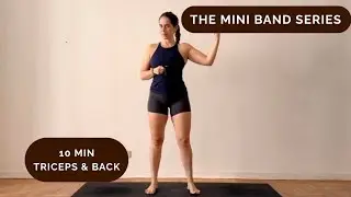 10 Minute Triceps & Back Burn 🔥 Mini Band Workout