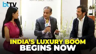 Inside India&rsquo;s Luxury Boom | Ashish Dikshit & Nicolas Houz&eacute; On Galeries Lafayette&rsquo;s India Debut