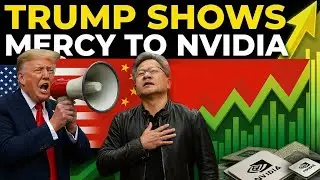 What forced Trump to lift NVIDIA export ban to China?
