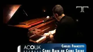 Carlos Franzetti Come-Rain or Come Shin