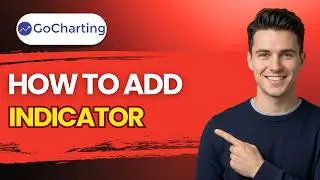 How to Add Indicator in GoCharting [2026 Full Guide]