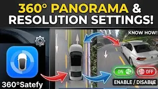 📸 How to Enable & Disable 360&deg; Camera + Resolution Settings in T5 Android Car Stereo
