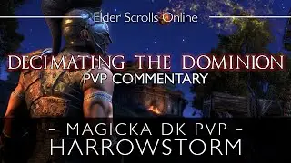 Decimating the Dominion | Magicka Dragonknight PvP Gameplay Commentary ESO