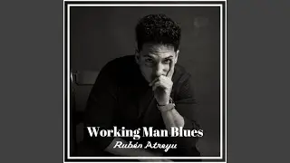 Working Man Blues
