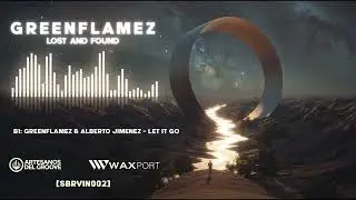 SBRVIN002 - Greenflamez - Lost And Found