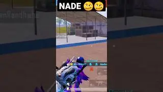 Nade 🥴 #shorts #pubgshorts #bgmishorts #freefireshorts #short #shortvideos #viralshorts
