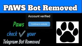 Paws Airdrop New Update | Paws Telegram Bot Deleted | Paws bot Not Showing | Paws Airdrop | Paws