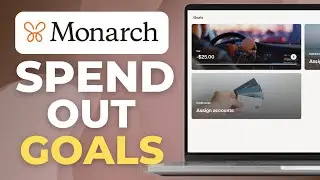 How To Spend Out Of Goals In Monarch Money | Tutorial