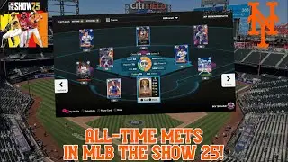 ALL-TIME METS TEAM BUILD IN MLB THE SHOW 25!
