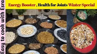 Winter Special Dry Fruits Panjeeri | Energy Booster & Joint Health Recipe | Easy to Cook with Esra |