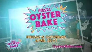 2018 Fiesta Oyster Bake - April 20 & 21