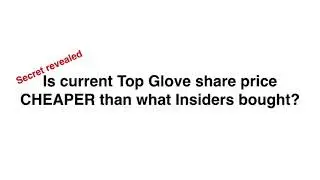 Is the current Top Glove share price lower than what Insiders bought?