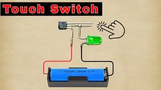 How To Make Touch Switch Circuit | Simple Touch Sensor Circuit