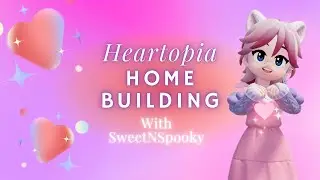 Building my first home In Heartopia