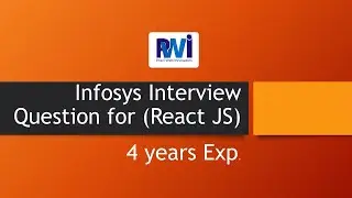 Infosys interview Questions | React JS | 3 - 4 years Experienced