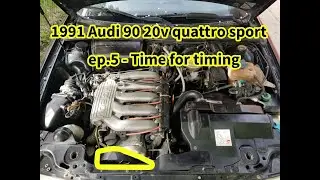 1991 Audi 90 20v quattro sport - ep5 - Timing belt service