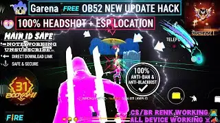 OB52 UPDATE 100% HEADSHOT + ESP LOCATION HACK ☠️| #freefire 