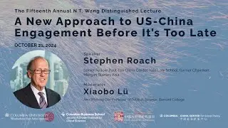 Stephen Roach: A New Approach to US-China Engagement &mdash; Before It&rsquo;s Too Late