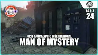 Post Apocalyptic International Man of Mystery (FALLOUT: LONDON - Act 3 | Ep. 24)