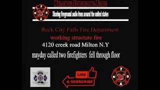 Fire Ground Audio Of A Working Structure Fire  With MAYDAY CALL
