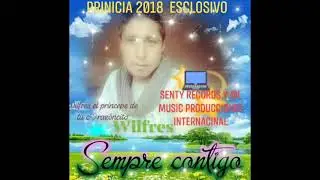 Wilfres el princepe remix esclosivo audio hoficial 2018
