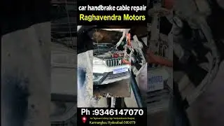 car handbrake cable repair #bestcarservice #carservices #mechanic #hyderabad #shortvideo #repairs