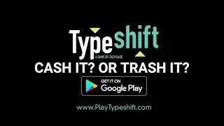 Typeshift (mobile) word game review - Cash it? Or Trash it?