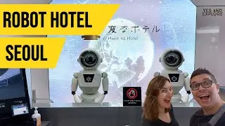 The Strange Henn-na Hotel in Seoul | Our experience and review!